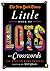 The New York Times Little Book of Lots of Crosswords: 150 Easy to Hard Puzzles