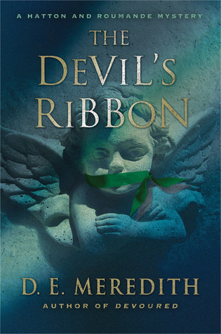 The Devil's Ribbon (A Hatton and Roumande Mystery)