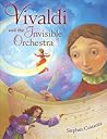 Vivaldi and the Invisible Orchestra by Stephen Costanza