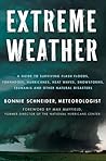 Extreme Weather by Bonnie Schneider