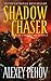 Shadow Chaser (Chronicles o...