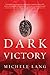 Dark Victory (Lady Lazarus ...