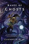 Range of Ghosts (Eternal Sky, #1)