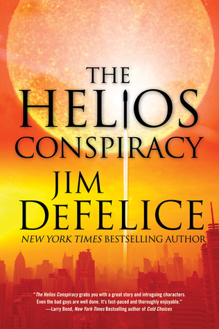 The Helios Conspiracy (FBI Special Agent Andy Fisher, #3)