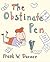 The Obstinate Pen by Frank W. Dormer
