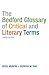 The Bedford Glossary of Critical and Literary Terms by Ross C. Murfin The Bedford Glossary of Critical and Literary Terms by Ross C. Murfin
