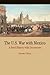 The U.S. War with Mexico by Ernesto Chávez
