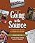 Going to the Source, Vol. 2...
