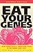 Eat Your Genes: How Genetic...