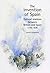 The Invention of Spain: Cultural Relations Between Britain & Spain 1770-1870