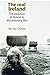 The Real Ireland: The Evolution of Ireland in Documentary Film