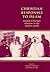 Christian responses to Islam: Muslim-Christian relations in the modern world