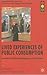 Lived Experiences of Public Consumption: Encounters with Value in Marketplaces on Five Continents (Consumption and Public Life)