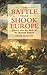 The Battle that Shook Europe by Peter Englund