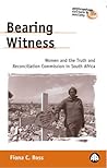 BEARING WITNESS (Anthropology, Culture and Society)
