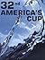 32nd America's Cup: A photographic celebration