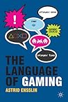 The Language of Gaming The Language of Gaming