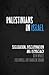 Palestinians in Israel by Ben White Palestinians in Israel by Ben White