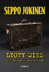 Lyöty mies – Kolmetoista rikoskertomusta (Hardcover)