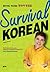 Survival Korean by Stephen Revere