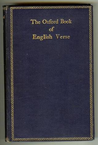The Oxford Book of English Verse, 1250-1900