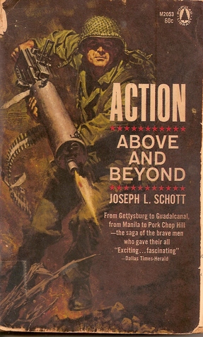 Above and Beyond: The Story of the Congressional Medal of Honor (Paperback)