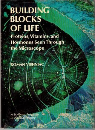 Building Blocks of Life: Proteins, Vitamins, and Hormones: Seen Through the Microscope