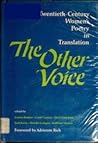 The Other Voice: Twentieth-Century Women's Poetry in Translation