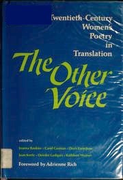 The Other Voice: Twentieth-Century Women's Poetry in Translation