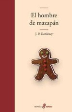 Portada de El hombre de mazapán, de J.P. Donleavy
