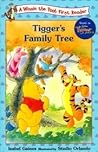 Tigger's Family Tree (Winnie the Pooh First Readers, #20) Tigger's Family Tree (Winnie the Pooh First Readers, #20)