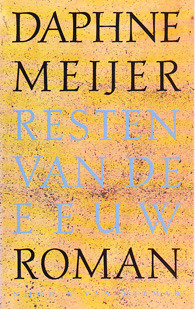 Resten van de eeuw (Dutch Edition)