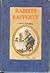 Rabbits Rafferty by Gerald Dumas Rabbits Rafferty by Gerald Dumas