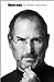 Steve Jobs by Walter Isaacson