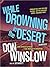 While Drowning in the Desert (Neal Carey, #5)