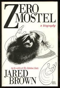 Zero Mostel: A Biography (Hardcover)
