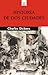 Historia de dos ciudades by Charles Dickens Historia de dos ciudades by Charles Dickens