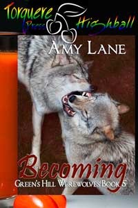Becoming (Green's Hill Werewolves, #5)