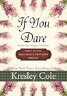 If You Dare - Rebut Aku Dengan Cintamu by Kresley Cole