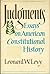 Judgments: Essays on American Constitutional History