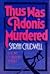 Thus Was Adonis Murdered by Sarah Caudwell