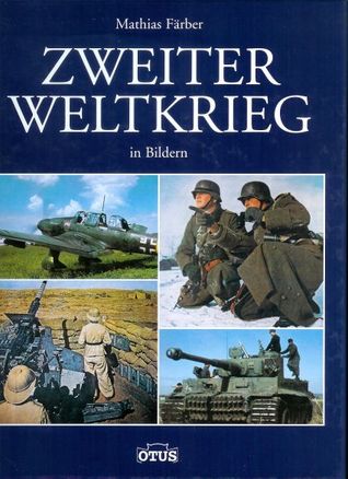 Zweiter Weltkrieg in Bildern