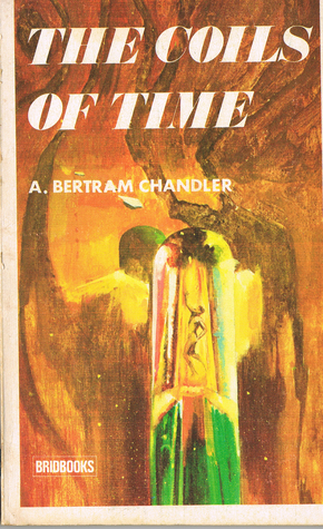 The Coils of Time (Paperback)