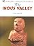 The Indus Valley by Jane Shuter