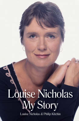 Louise Nicholas: My Story