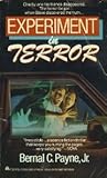 Experiment in Terror by Bernal C. Payne Experiment in Terror by Bernal C. Payne