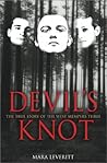 Devils Knot: The ...