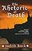 The Rhetoric of Death (Thorndike Press Large Print Historical Fiction)