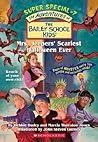 Mrs. Jeepers' Scariest Halloween Ever (The Adventures of the Bailey School Kids Super Special, #7)