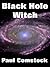 Black Hole Witch by Paul Comstock